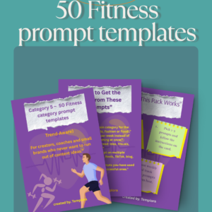 Fitness Category Prompt Templates – 50+ AI Prompt Templates for Workouts, Challenges & Fitness Content