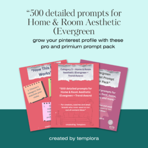 Home & Room Aesthetic Prompt Templates – AI Interior Design & Room‑Mood Prompt Library